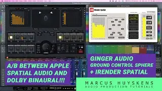 Ground Control Sphere & iRender Spatial by Ginger Audio | Monitoring in Apple Spatial Audio