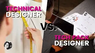 Fashion technical designer vs. TECH PACK designer: What’s the difference?