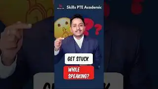 Get Stuck 😞 While Speaking? #pte