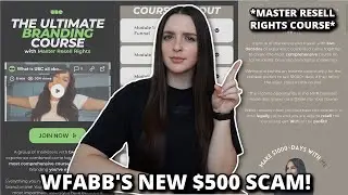 WFABB'S NEW SCAM *$500 MASTER RESELL RIGHTS COURSE*