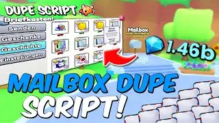 Mailbox Dupe SCRIPT 📬 PET SIMULATOR 99