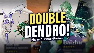 BAIZHU & KAVEH Banner Review! Phase 2 Banners REVEALED | Genshin Impact 3.6