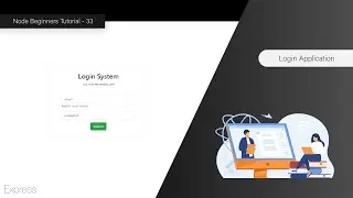 Creating Login Application with Express & Node - Node Project - 33
