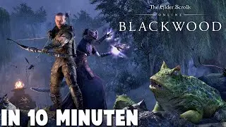 ESO: BLACKWOOD IN 10 MINUTEN!