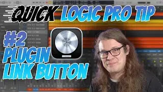 Plugin Link Button - Logic Pro Quick Tips EP2