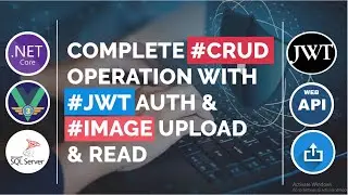 Complete CRUD Operation with Image Upload & Read || ASP.NET Core || Web API || JWT Auth || Vue JS 3