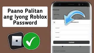 Paano Palitan ang Password Sa Roblox |  Baguhin ang Roblox Password 2024