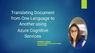 Translate Document from One Language To Another - Azure Cognitive Services