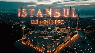 DJI Mini 3 Pro - ISTANBUL