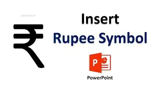 How to Insert Rupee Symbol In PowerPoint