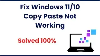 Fix Windows 11/10 Copy Paste Not Working