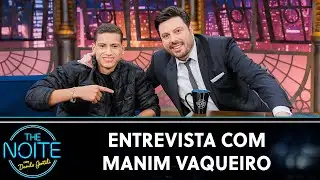 Entrevista com o cantor Manim Vaqueiro, do "Forró e Desmantelo" | The Noite (29/08/24)