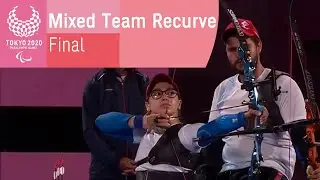 Mixed Team Recurve - Open | Final |  Archery | Tokyo 2020 Paralympic Games