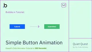 Bubble.io Tutorial: Simple Submit Button Animation with Kawaii