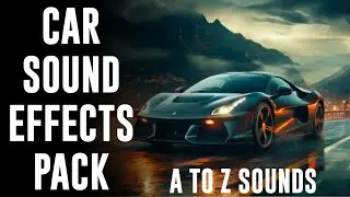 car all sound effects pack || car sound effects no copyright