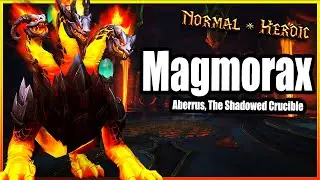 Magmorax│Aberrus, the Shadowed Crucible│QUICK GUIDE (Normal & Heroic)
