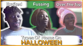 Types of Moms on Halloween | Comedy Sketch