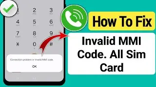 How To Fix Connection Problem Or Invalid MMI Code [2024] | How To Fix Invalid MMI Code