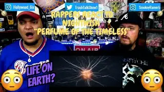 Rappers React To Nightwish Perfume Of The Timeless!!!