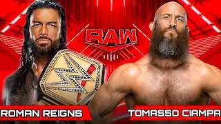 WWE Roman Reigns vs Tomasso Ciampa Full Match | WWE Raw Highlights