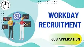 Workday Recruitment Job Application | Workday Recruitment Tutorial | Learn Workday Recruitment