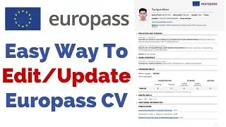 Best Way to Edit / Update your EUROPASS CV After Downloading || Make Changes in EUROPASS CV.