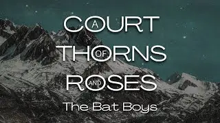 ACOTAR The Bat Boys Music & ASMR Ambience - Rhysand, Cassian, Azriel - 1 Hour Ambience