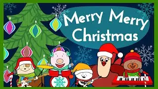 Merry Merry Christmas | Christmas Song for Kids | The Singing Walrus
