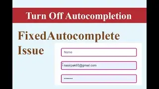 How to turn off password and email/username autocomplete | Automcomplete issue fixed | #html