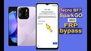 ปลดล็อคGmail Tecno spark go 2023  BF7