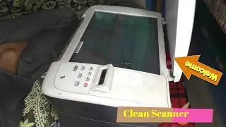 Clean Scanner 1005 | how to clean scanner 1005 printer| how to clean M1005 Scanner| Scanner Clean
