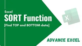 SORT function in excel | Find out Top 5 and Bottom 5 Amount 