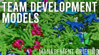 Team Development Models [Compilation] - 5 ways to understand your team