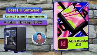 Adobe InDesign 2022 System Requirements