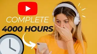 What Is YouTube Watch Time And How To Complete 4000 Hours In 2022