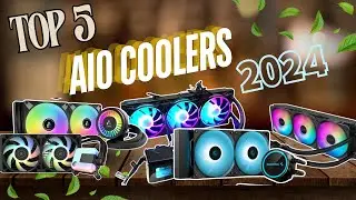 2024’s Best AIO Coolers: Top 5 Picks for Your PC