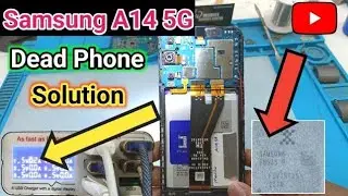 Samsung A14 5G Dead Phone Problem & Solution | Samsung M14 5G No Power Solution @Up54mobiledoctor