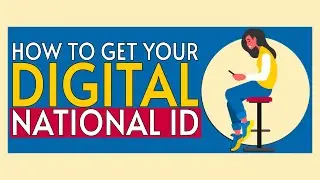 How to Get Your Digital National ID