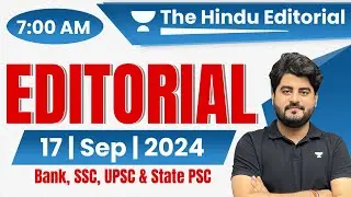 17 September 2024 | The Hindu Analysis | The Hindu Editorial | Editorial by Vishal sir | Bank | SSC