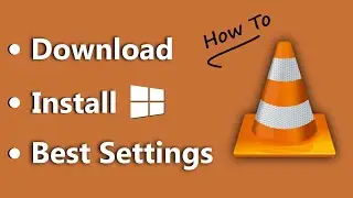 Download and Install VLC Media Player In Windows 10