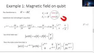 L18 Schrodinger's equation and unitary operations : Introduction to quantum computing course 2022