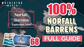 How to: Norfall Barrens 100% FULL Exploration ⭐ Huanglong ALL CHESTS【 Wuthering Waves 】