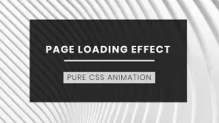 Page Loading Animation using CSS | CSS Animation Tutorial