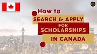 How to Search and Apply For Scholarships in Canada 2023 | Study in Canada