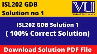 ISL202 GDB 1 Solution Fall 2022 || isl202 GDB solution 2022