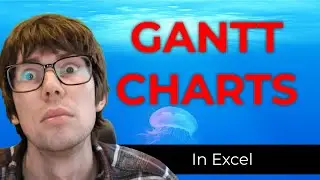 How to Make Gantt Charts in Excel