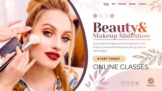 Beauty and Makeup Online Classes. Beauty Blogger Promo.