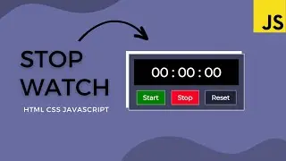 Create Stopwatch using HTML, CSS and JavaScript