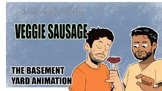 Veggie Sausage - The Basement Yard Animation