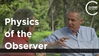 Andreas Albrecht - Physics of the Observer